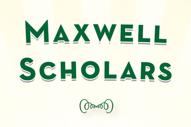 2010 Maxwell Scholars Announced